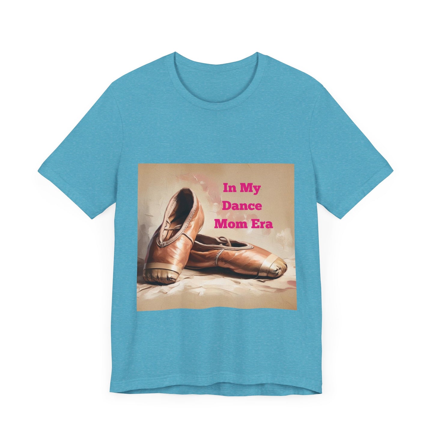 Dance Mom Era Tee - Unisex Jersey Short Sleeve Tee